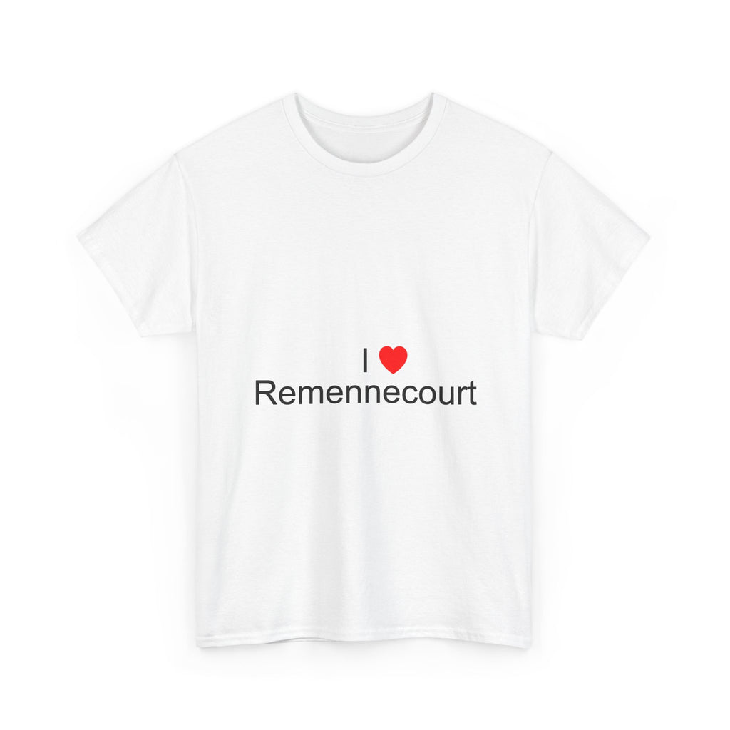 T-Shirt Ich liebe Remennecourt