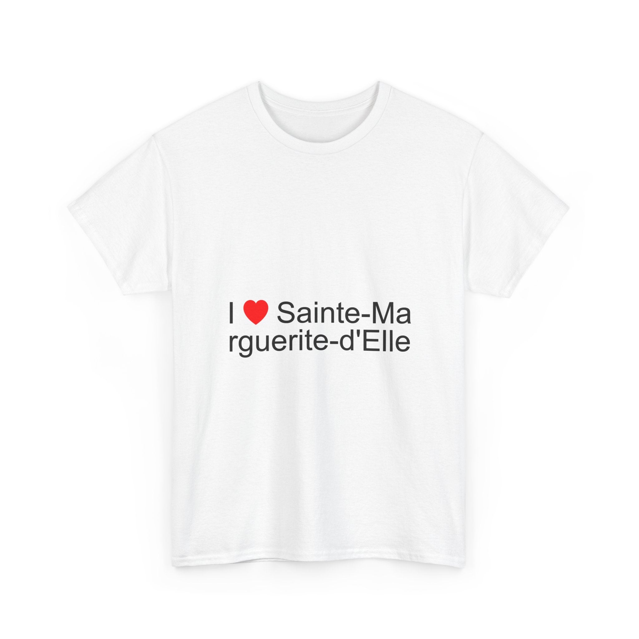 I love Sainte-Marguerite-d'elle T-shirt