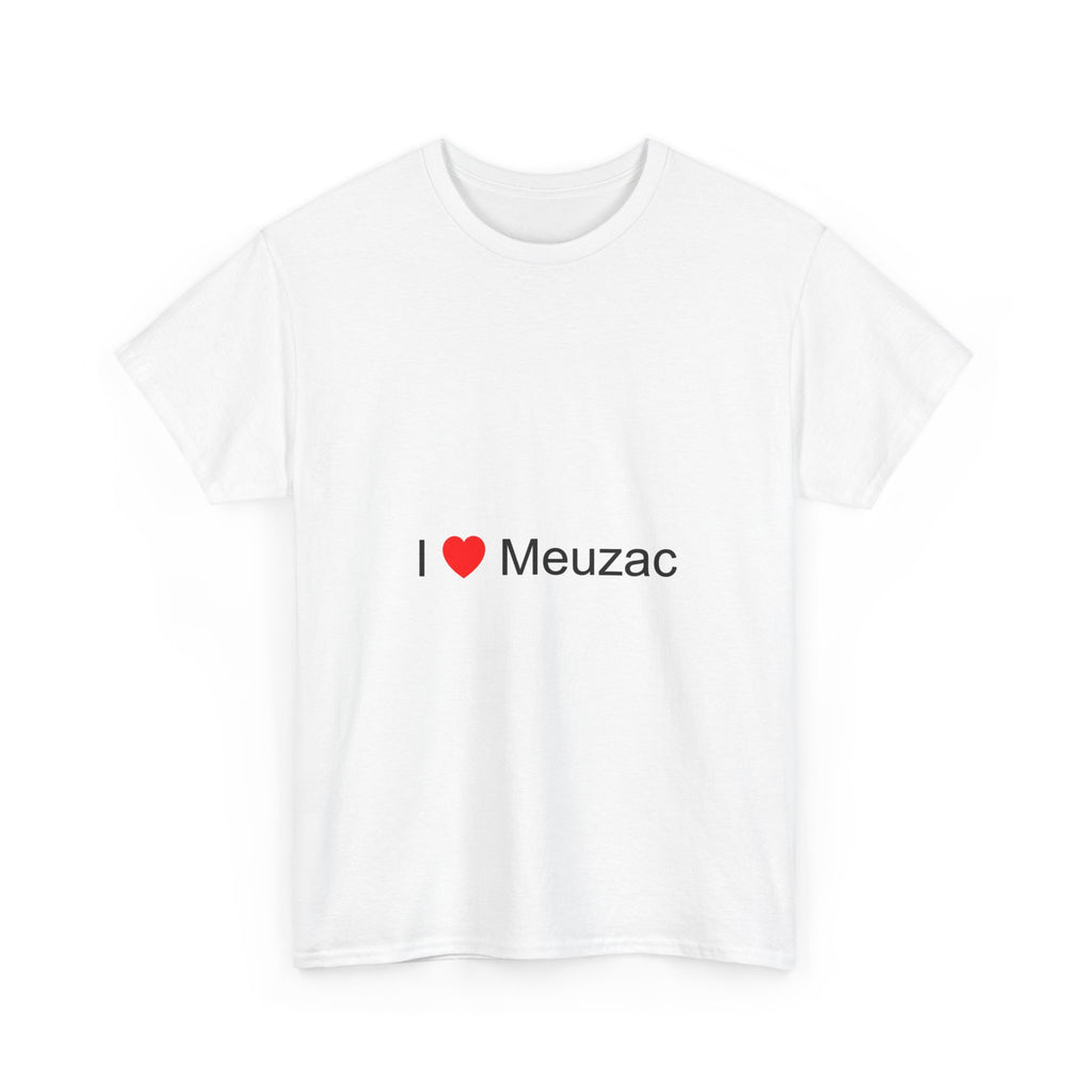 T-Shirt I Love Meuzac