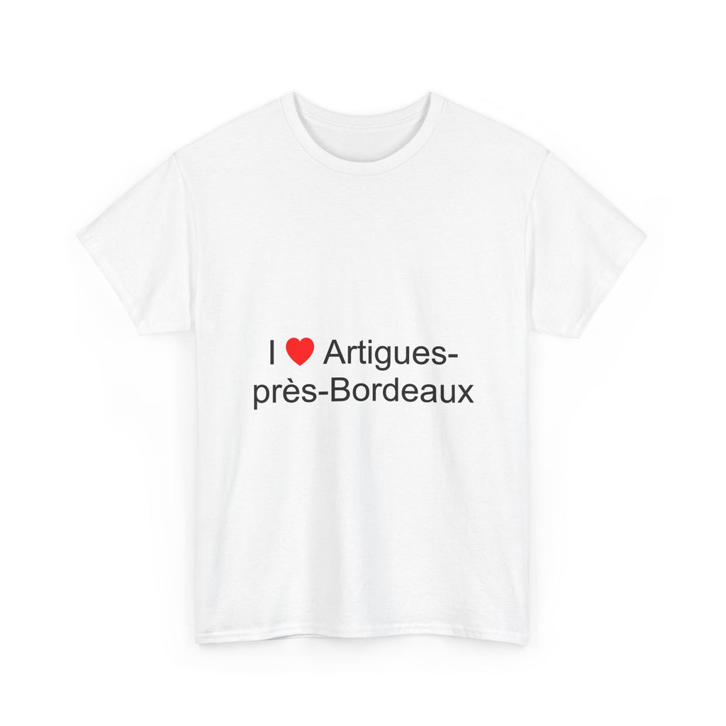 T-shirt I love artigues-près-bordeaux