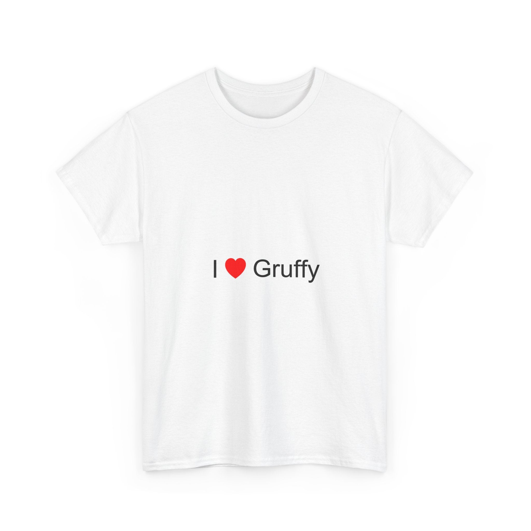 T-shirt I love gruffy