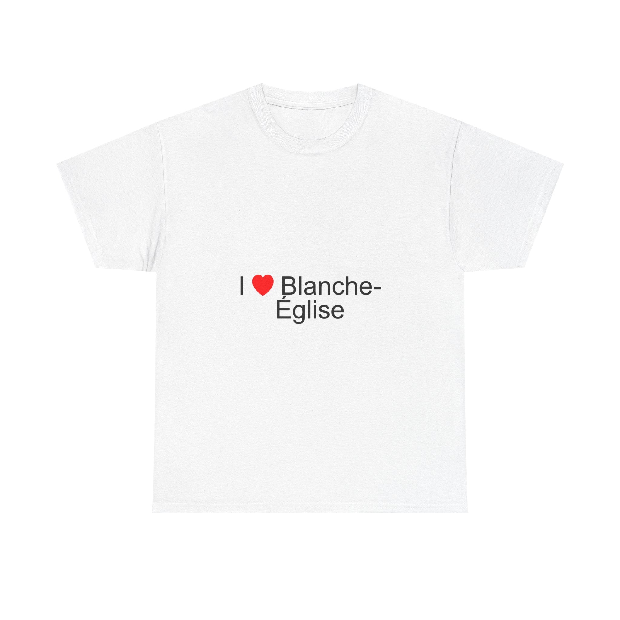 T-shirt I love blanche-église