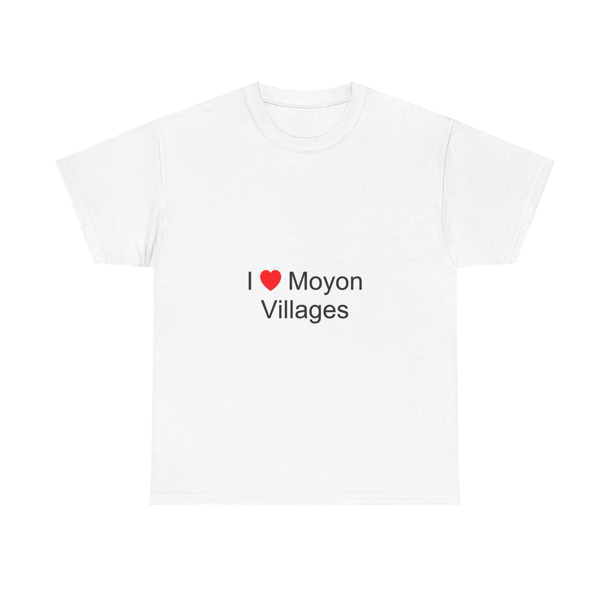 T-shirt I love moyon villages