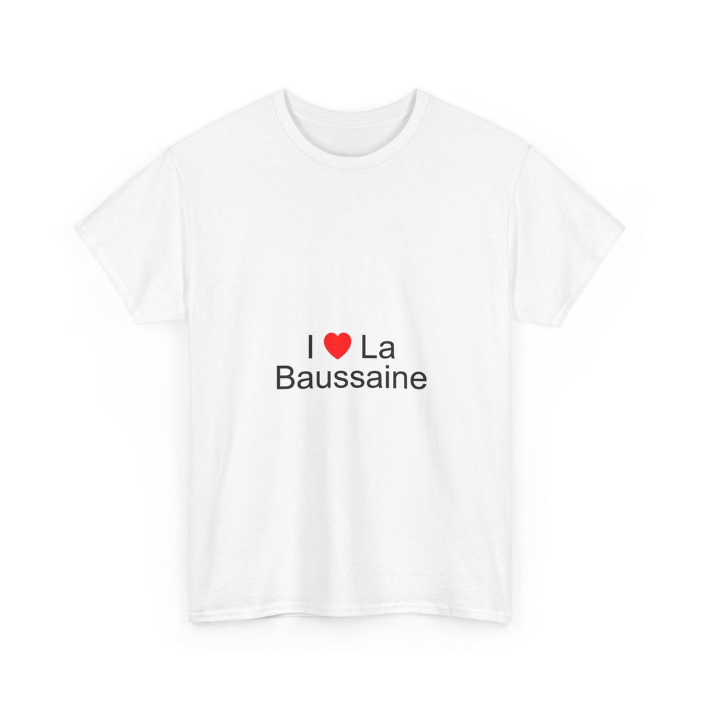 T-Shirt Ich liebe La Baussaine