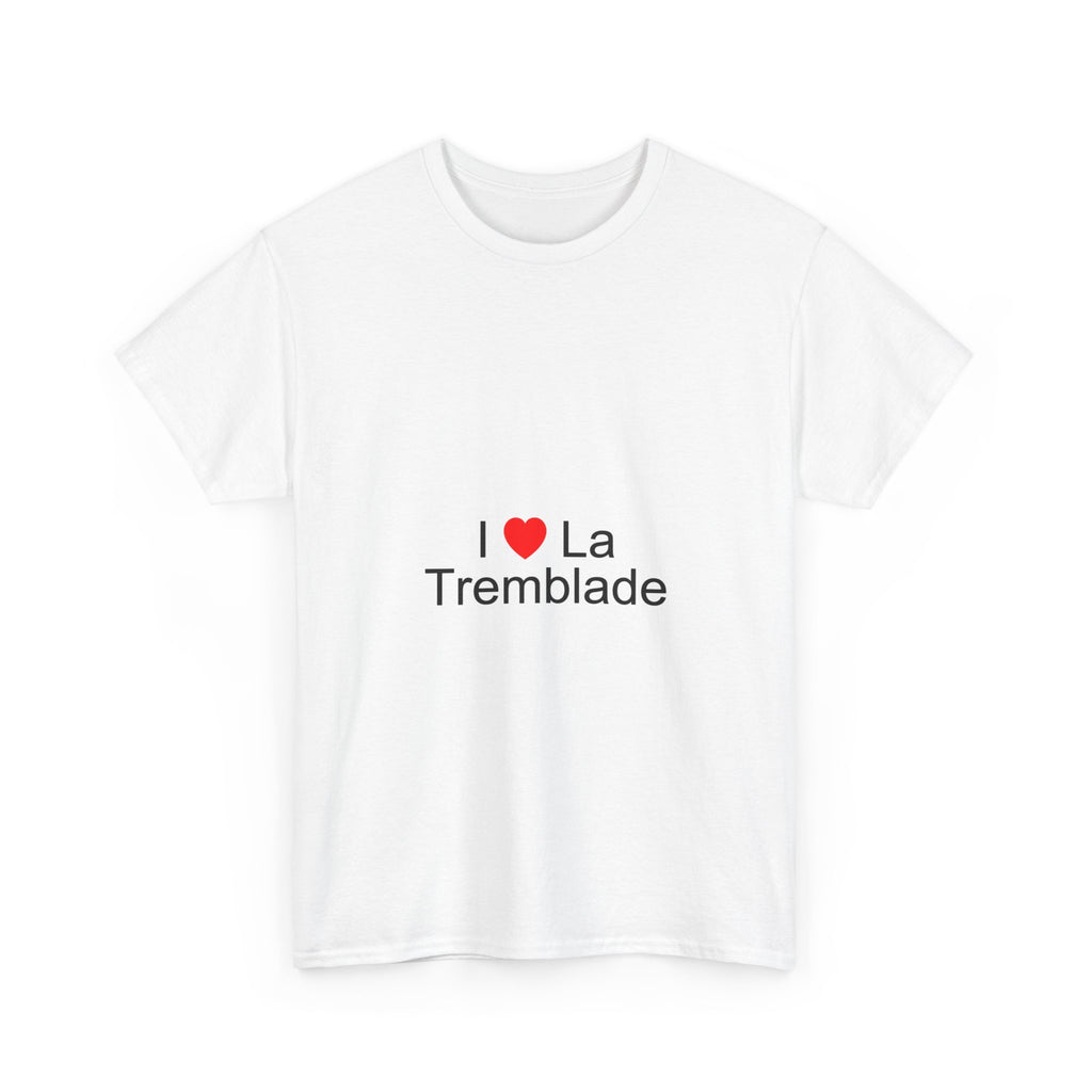 I love La Tremblade T-shirt