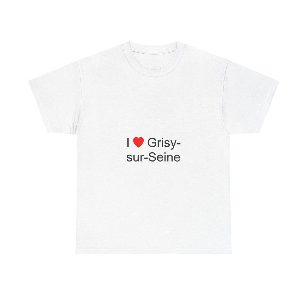 T-Shirt „Ich liebe Grisy-sur-Seine“