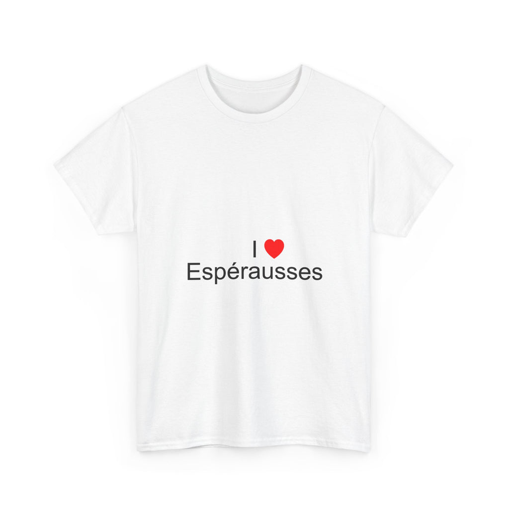 I love Espérausses t-shirt