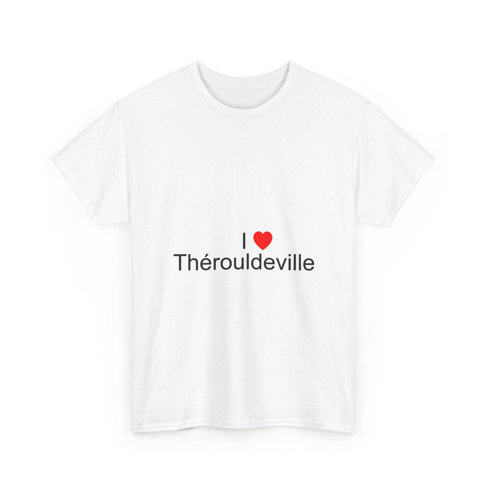 I love Thérouldeville t-shirt
