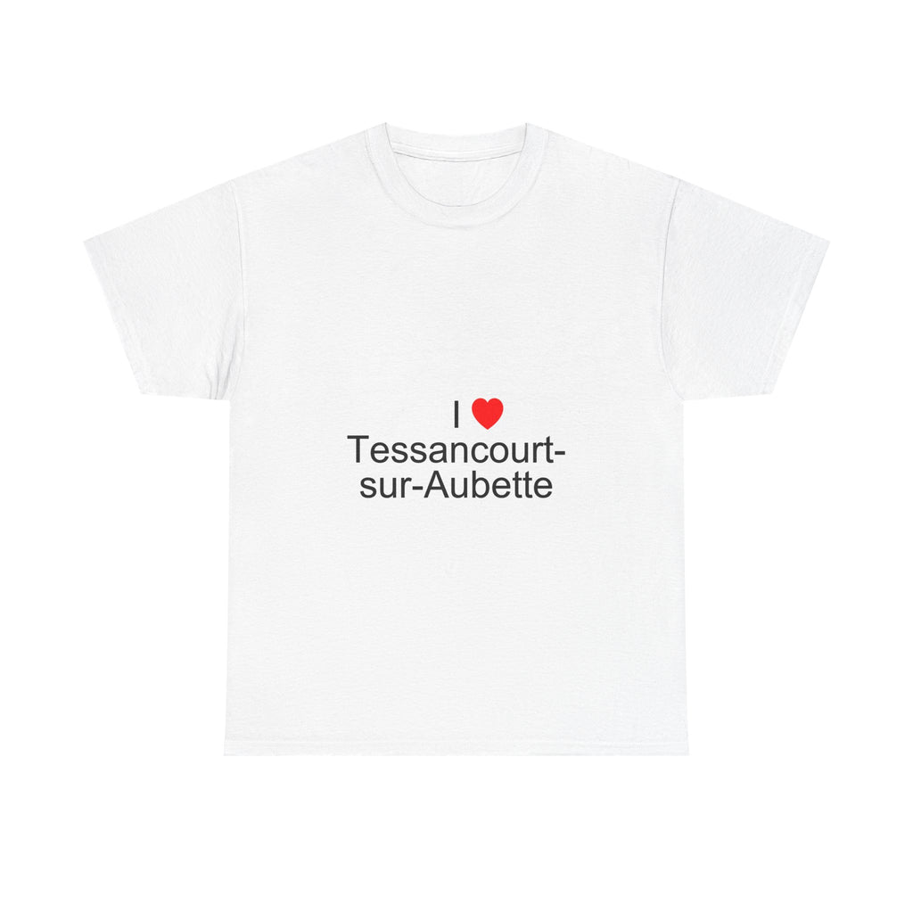 T-shirt I love tessancourt-sur-aubette