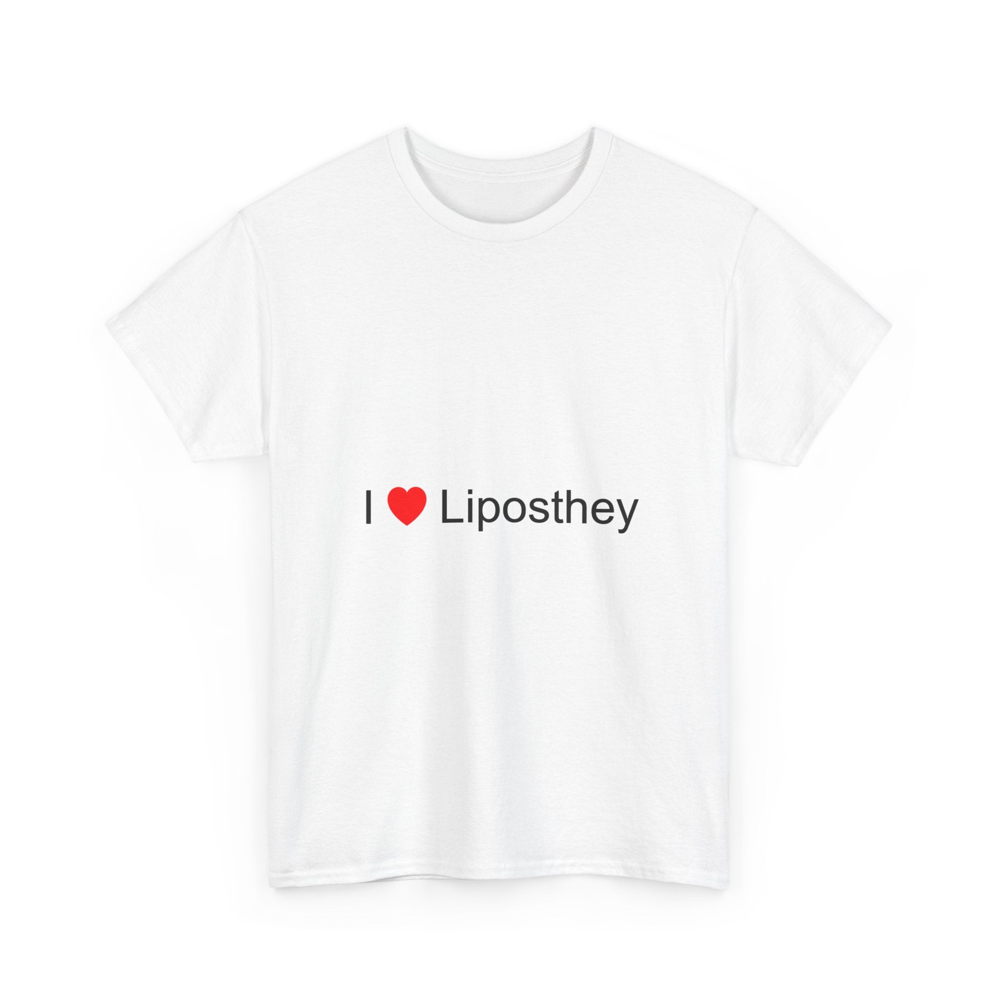 T-shirt I love liposthey