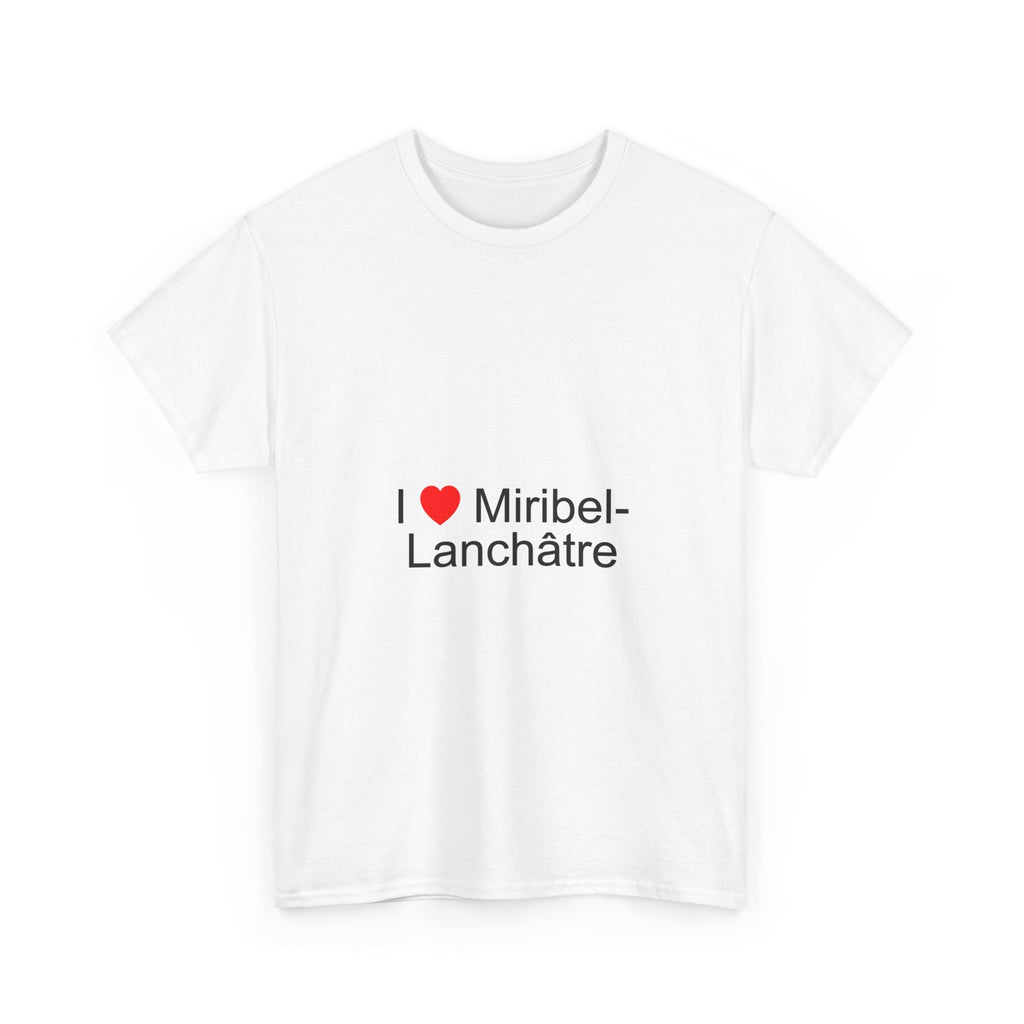 T-shirt I love miribel-lanchâtre