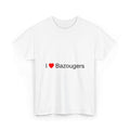 T-Shirt Ich liebe Bazougers