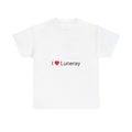 T-shirt I love luneray