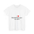 T-Shirt Ich liebe Montereau-sur-le-Jard