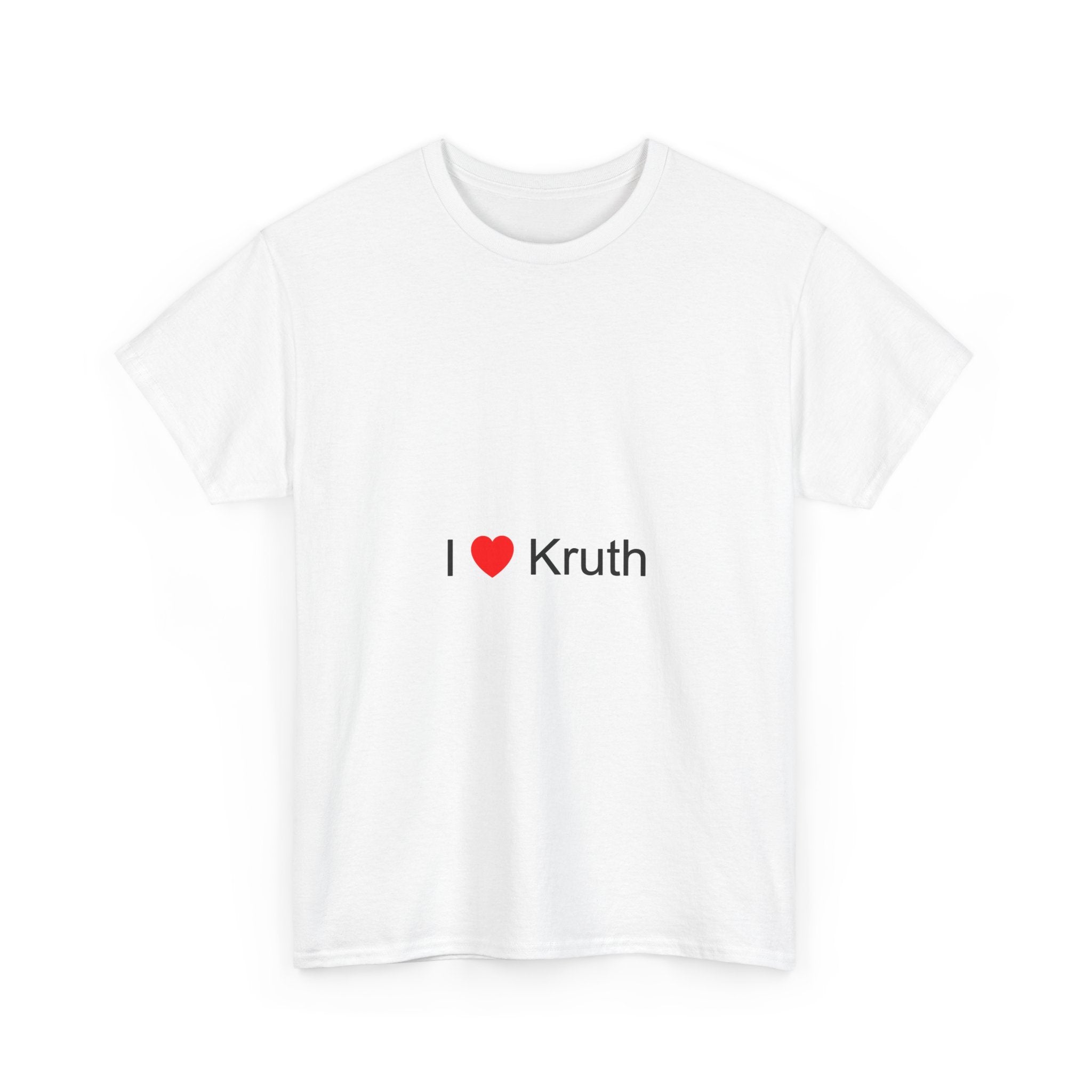 T-shirt I love kruth