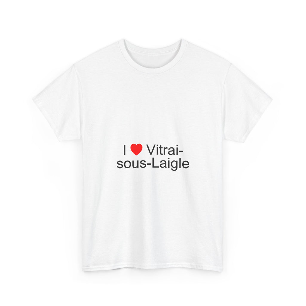 T-Shirt Ich liebe Vitrai-sous-l'Aigle