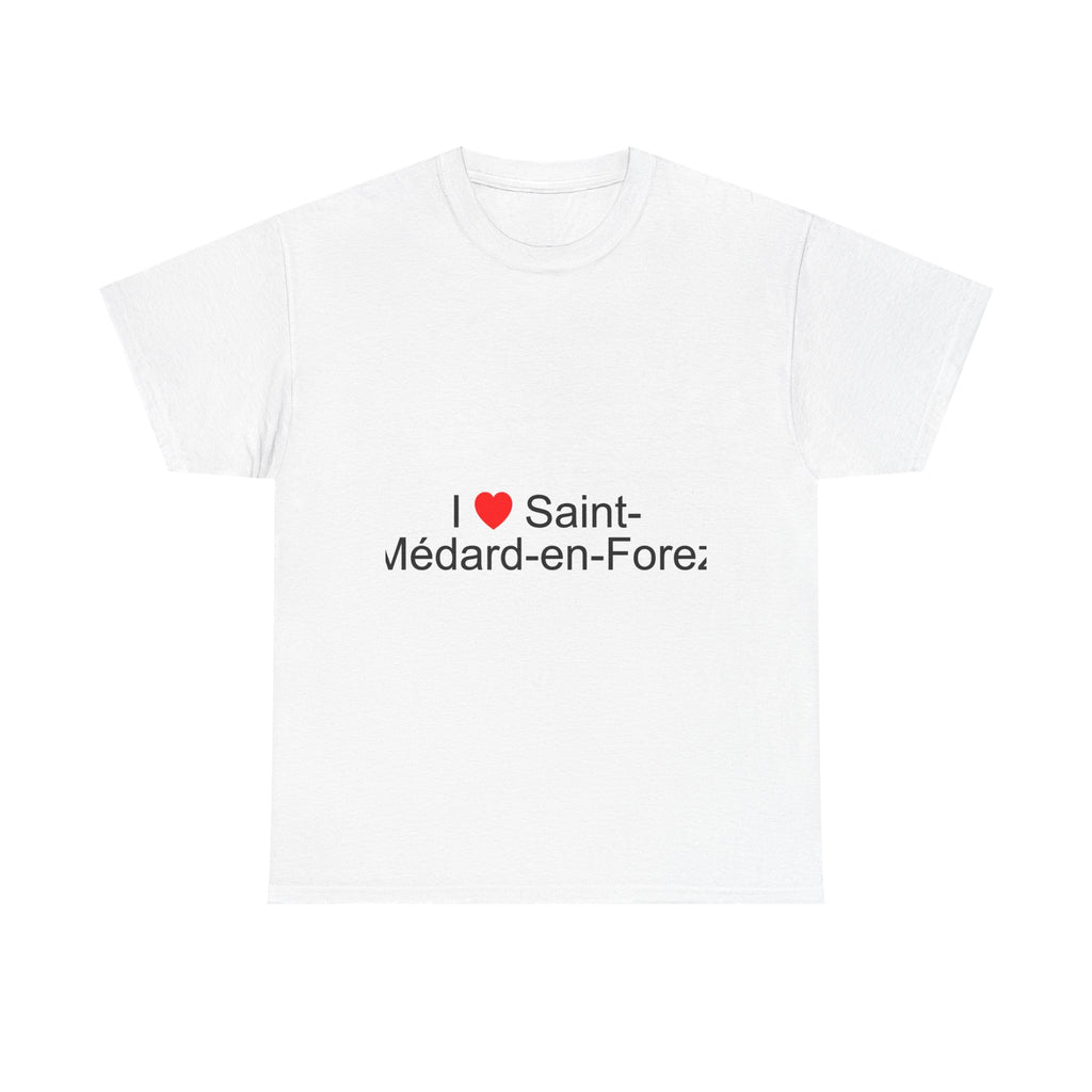 T-shirt I love saint-médard-en-forez