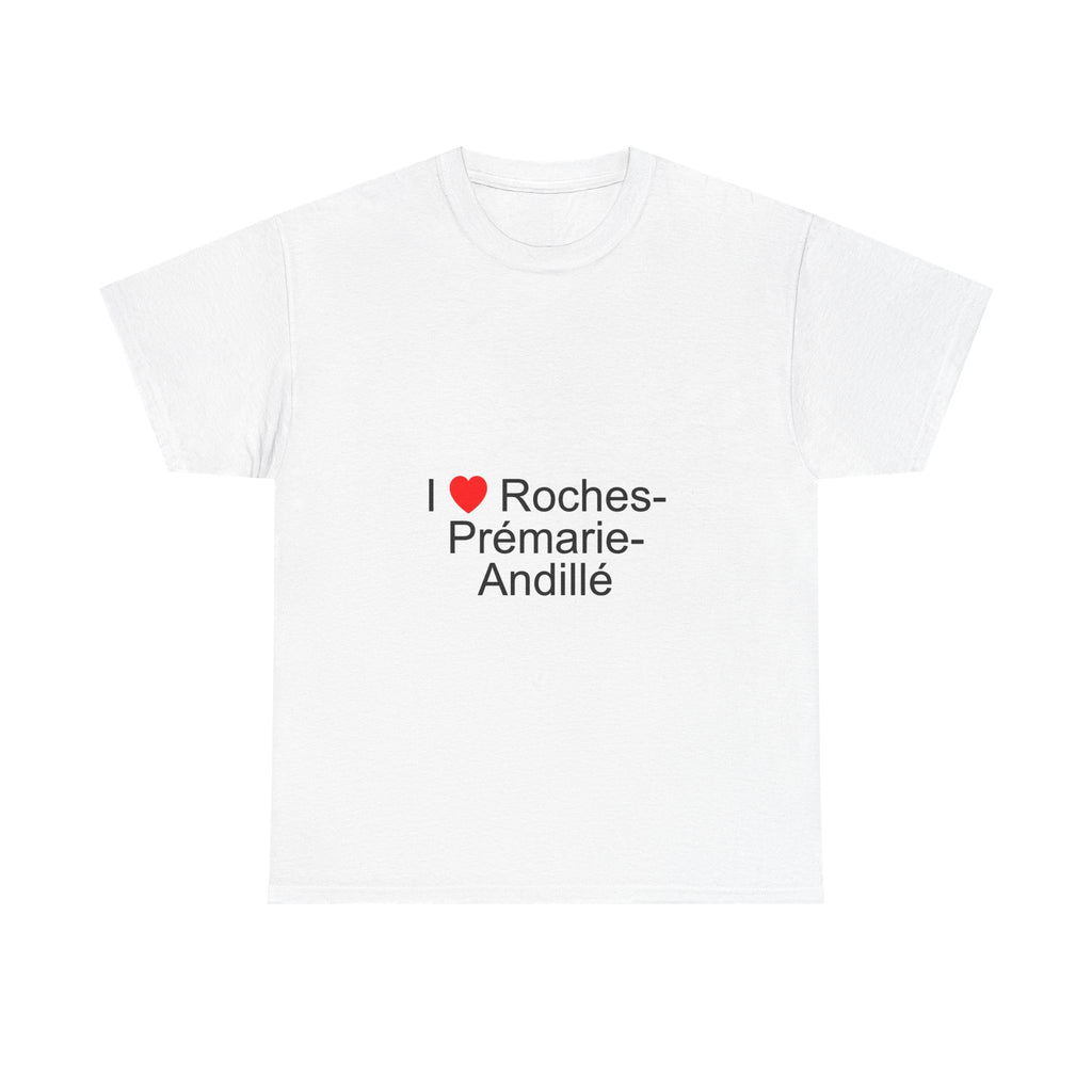 I love roches-prémarie-andillé t-shirt