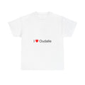 T-shirt I love oudalle