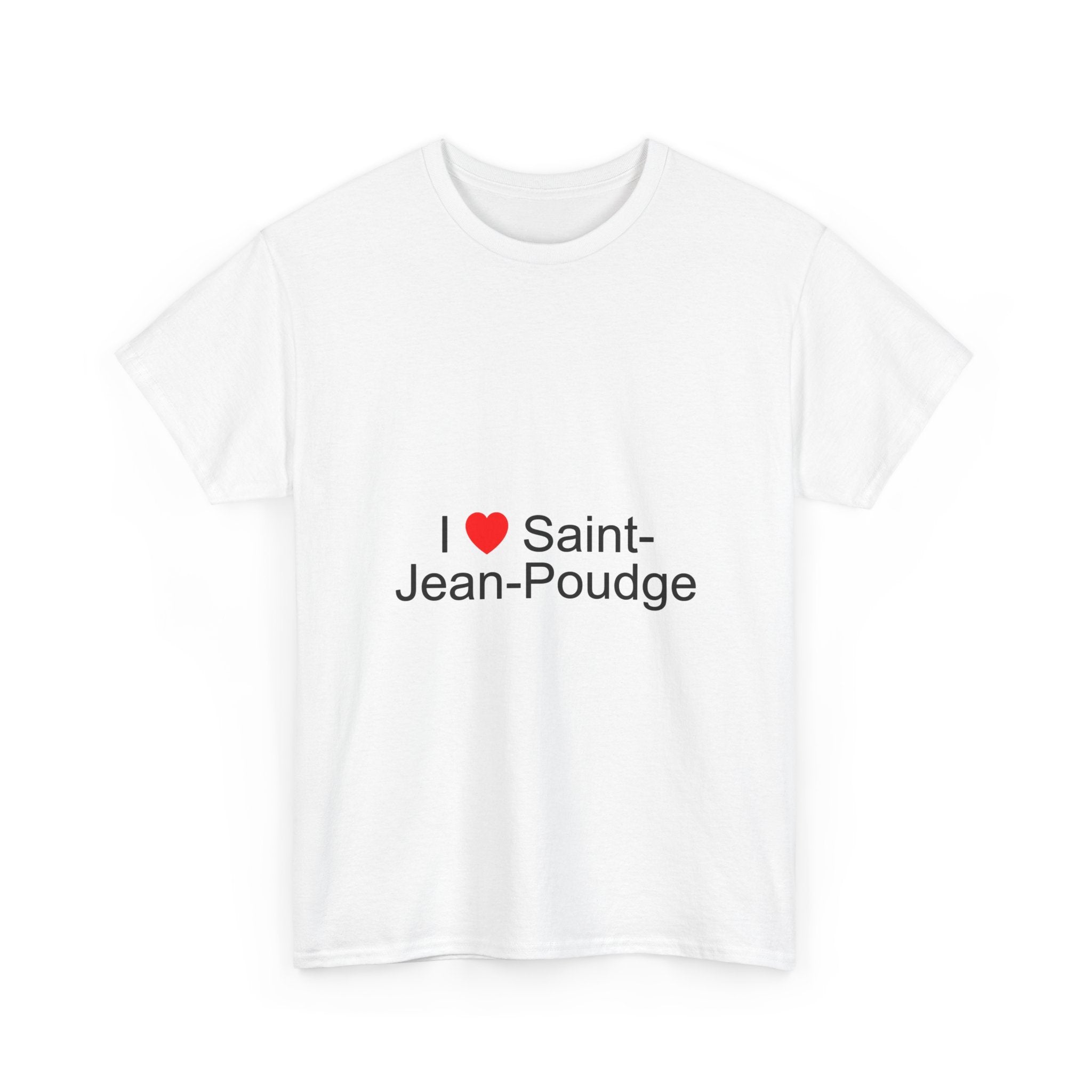 T-Shirt Ich liebe Saint-Jean-Poudge