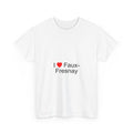 T-Shirt „Ich liebe Faux-Fresnay“