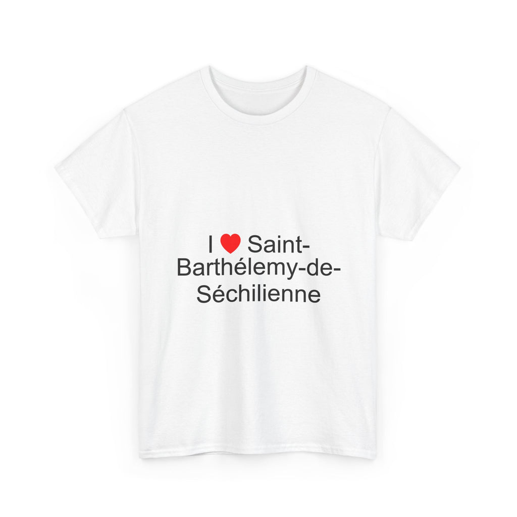T-shirt I love saint-barthélemy-de-séchilienne