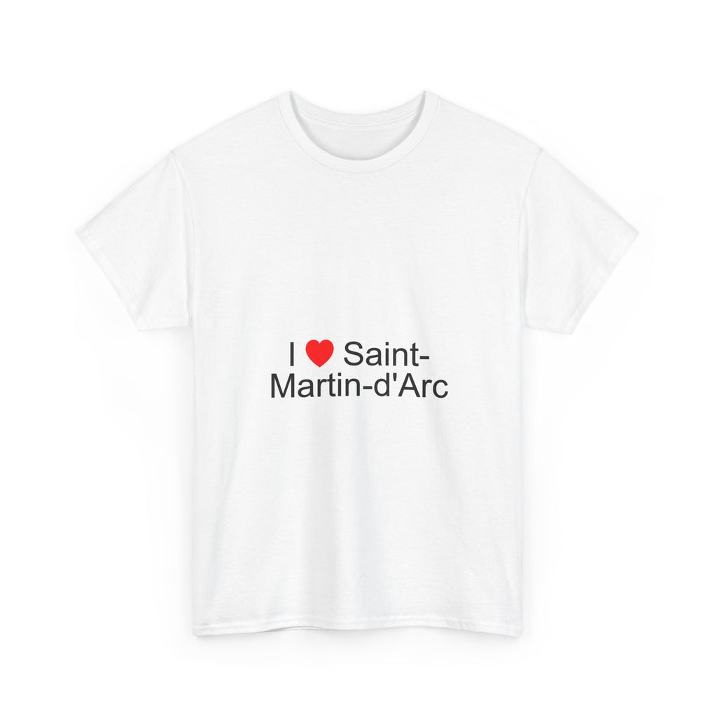 T-shirt I love saint-martin-d'arc
