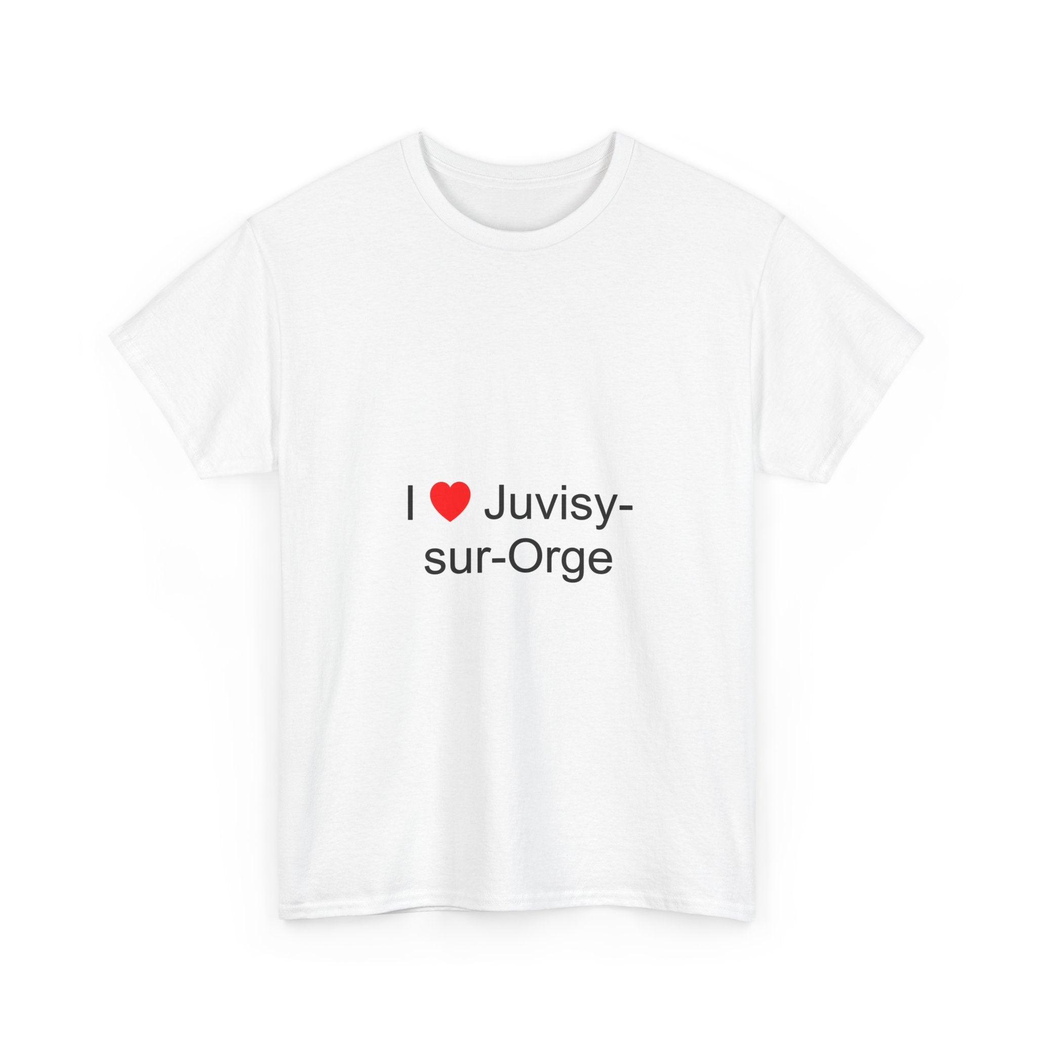 I love Juvisy-sur-Orge T-shirt