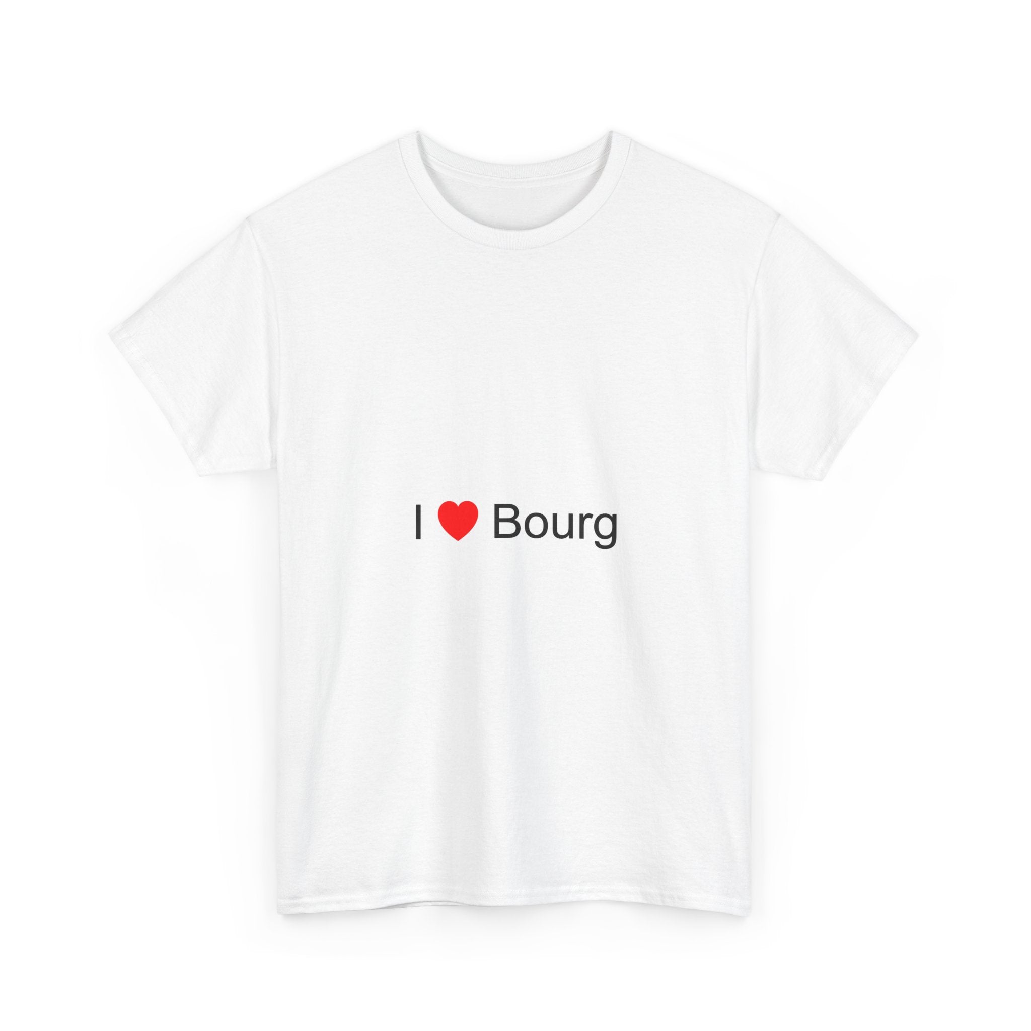 T-shirt I love bourg