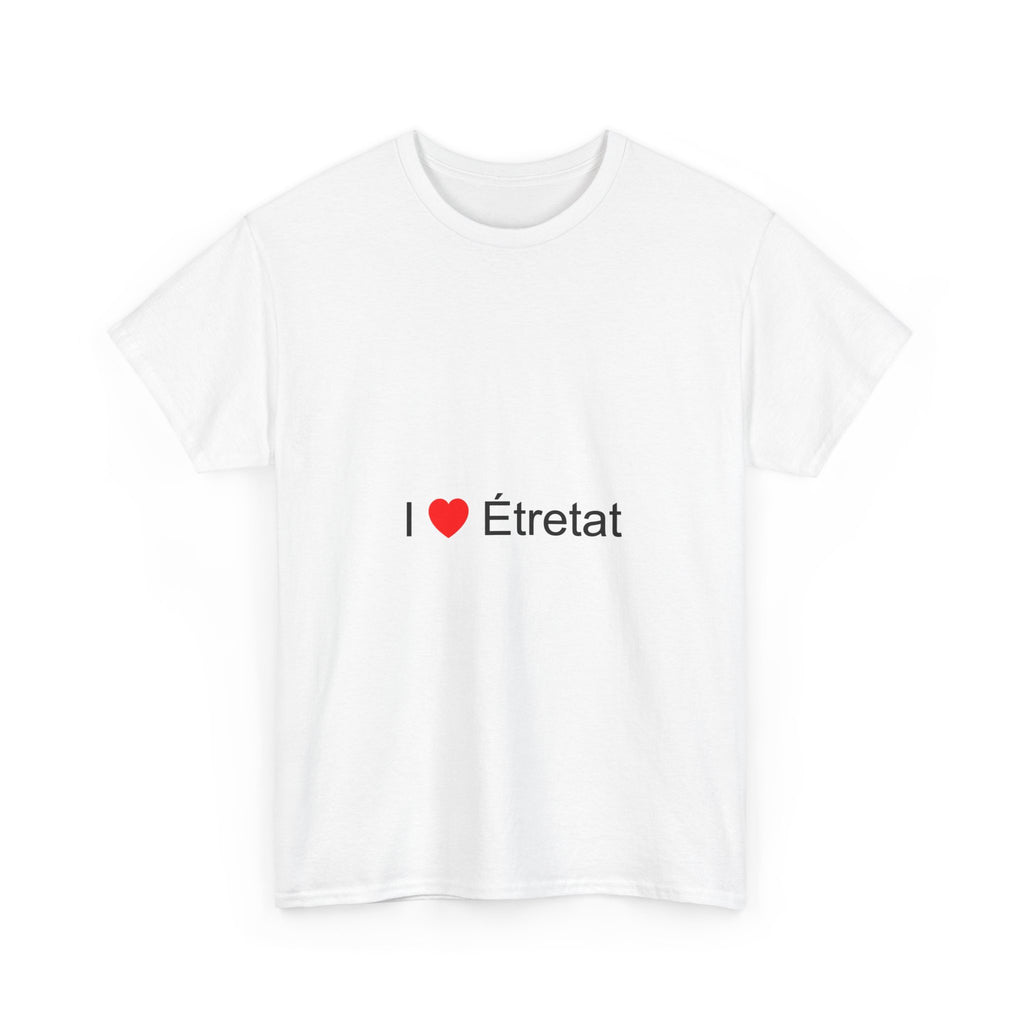 T-Shirt Ich liebe Étretat