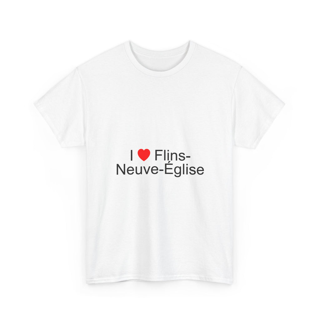 I love Flins-Neuve-Église T-shirt