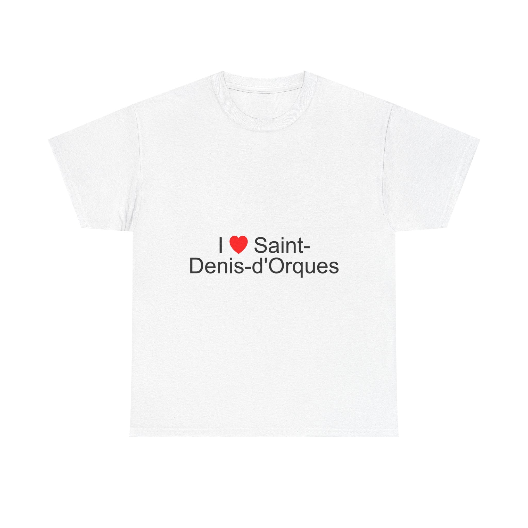 T-shirt I love saint-denis-d'orques