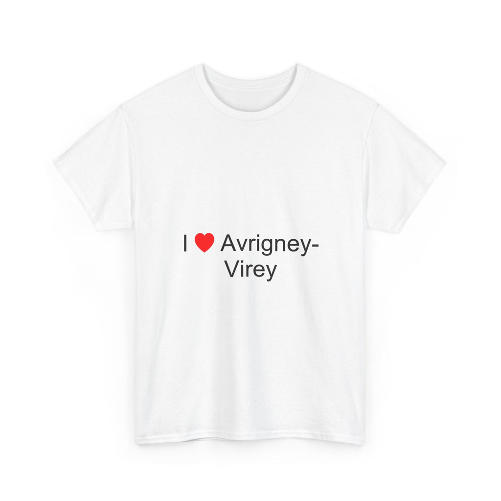 T-shirt I love avrigney-virey