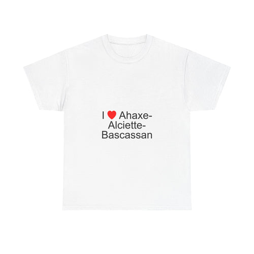 T-shirt I love ahaxe-alciette-bascassan