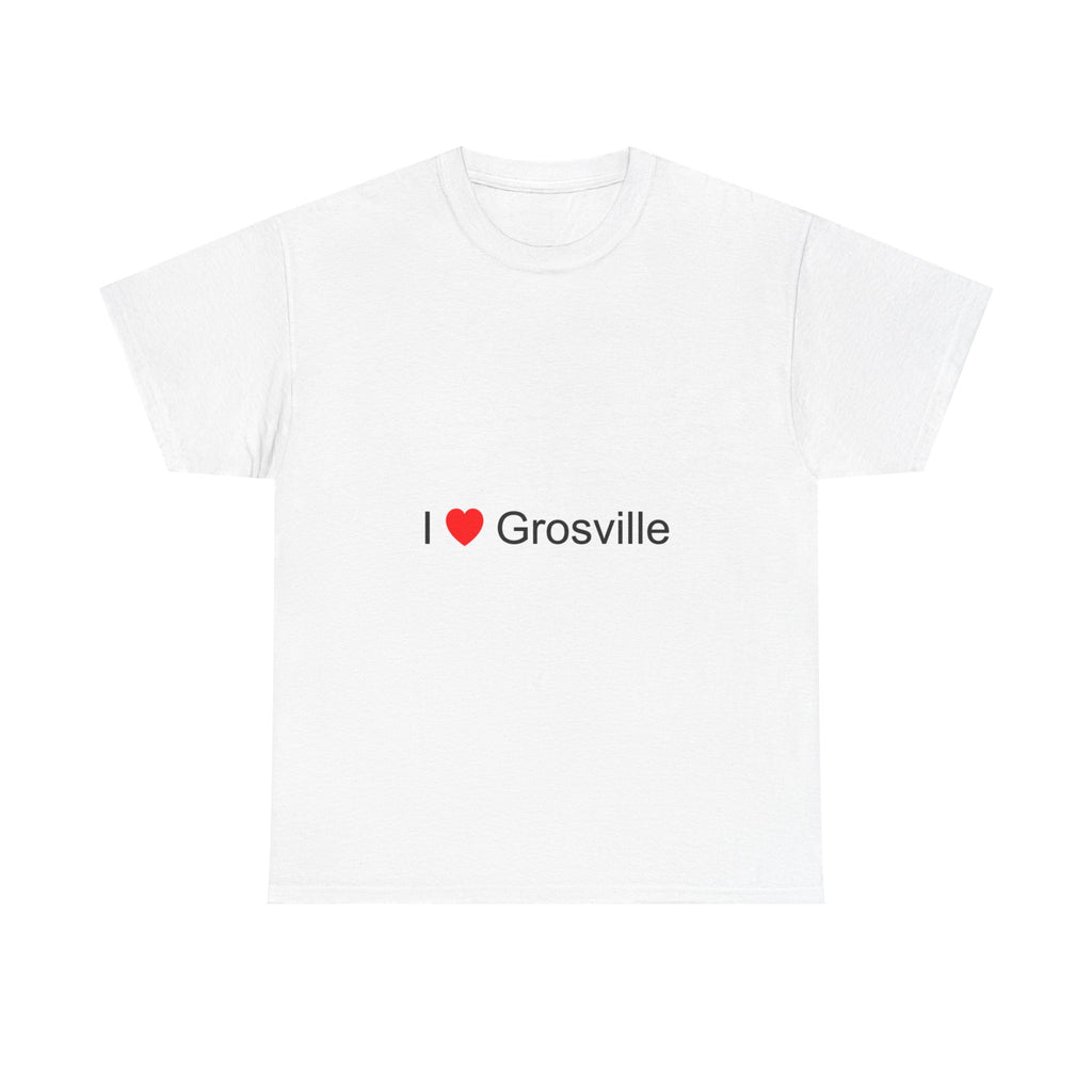 T-Shirt Ich liebe Grosville