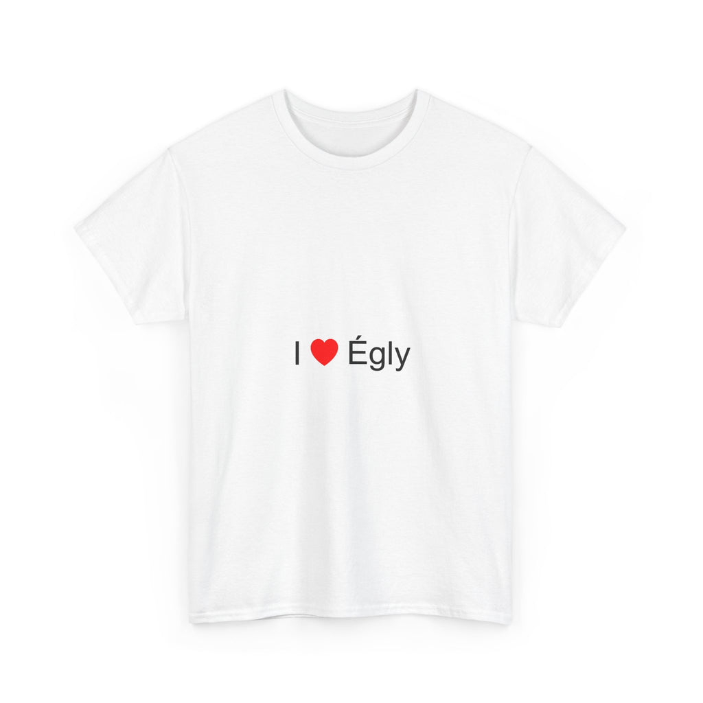 I love Egly T-shirt