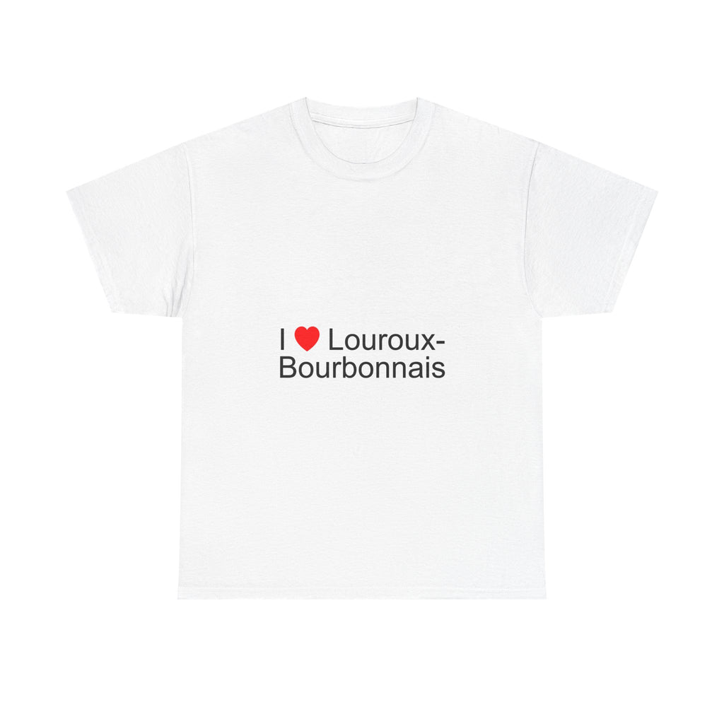 T-Shirt Ich liebe Louroux-Bourbonnais