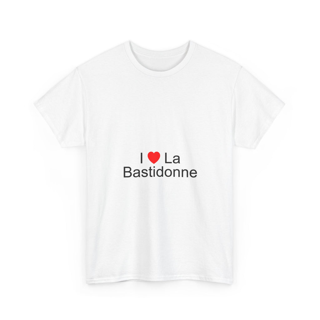 I love la bastidonne t-shirt