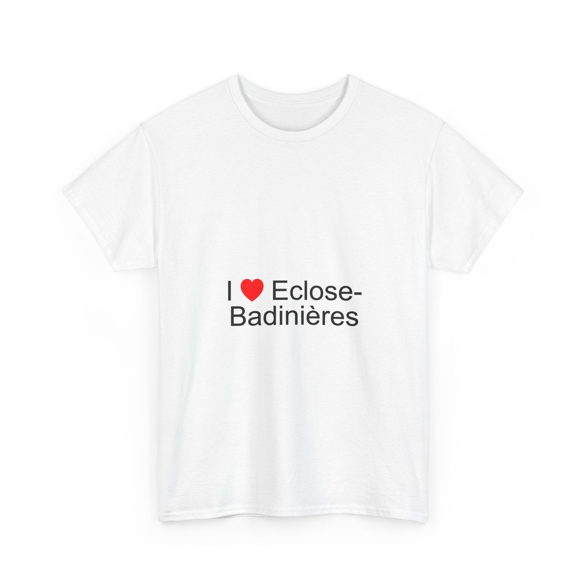 T-shirt I love eclose-badinières