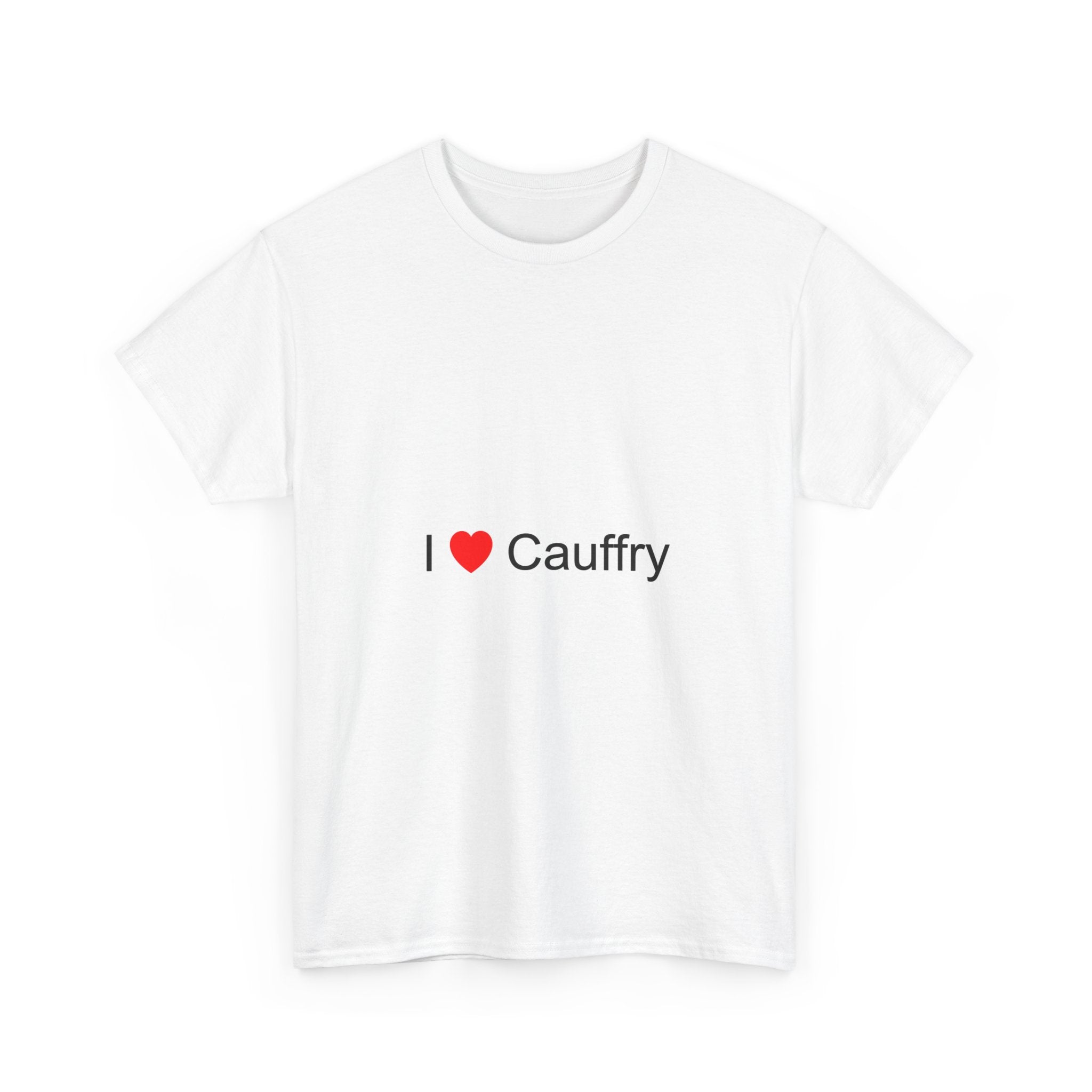T-shirt I love Cauffry