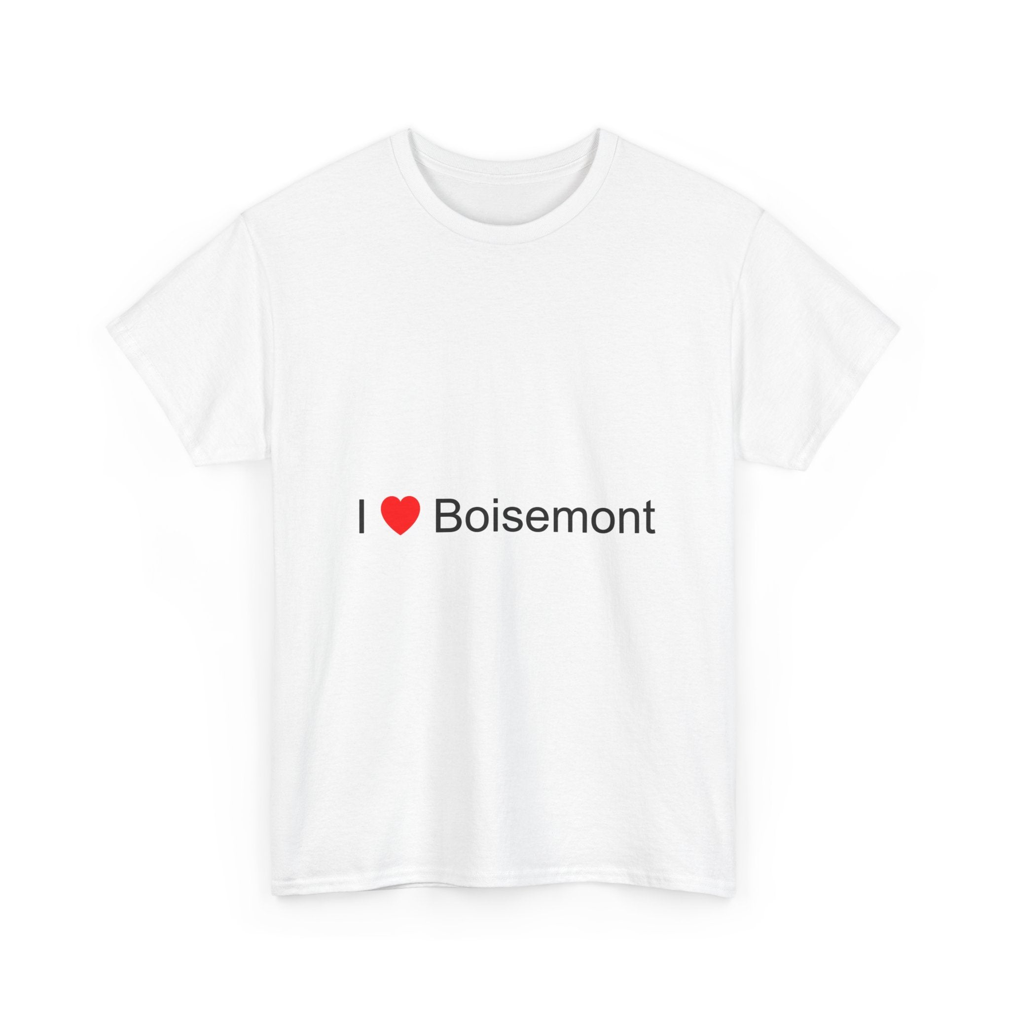 I love Boisemont T-shirt
