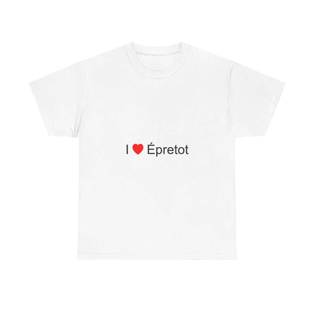 T-Shirt „Ich liebe Épretot“