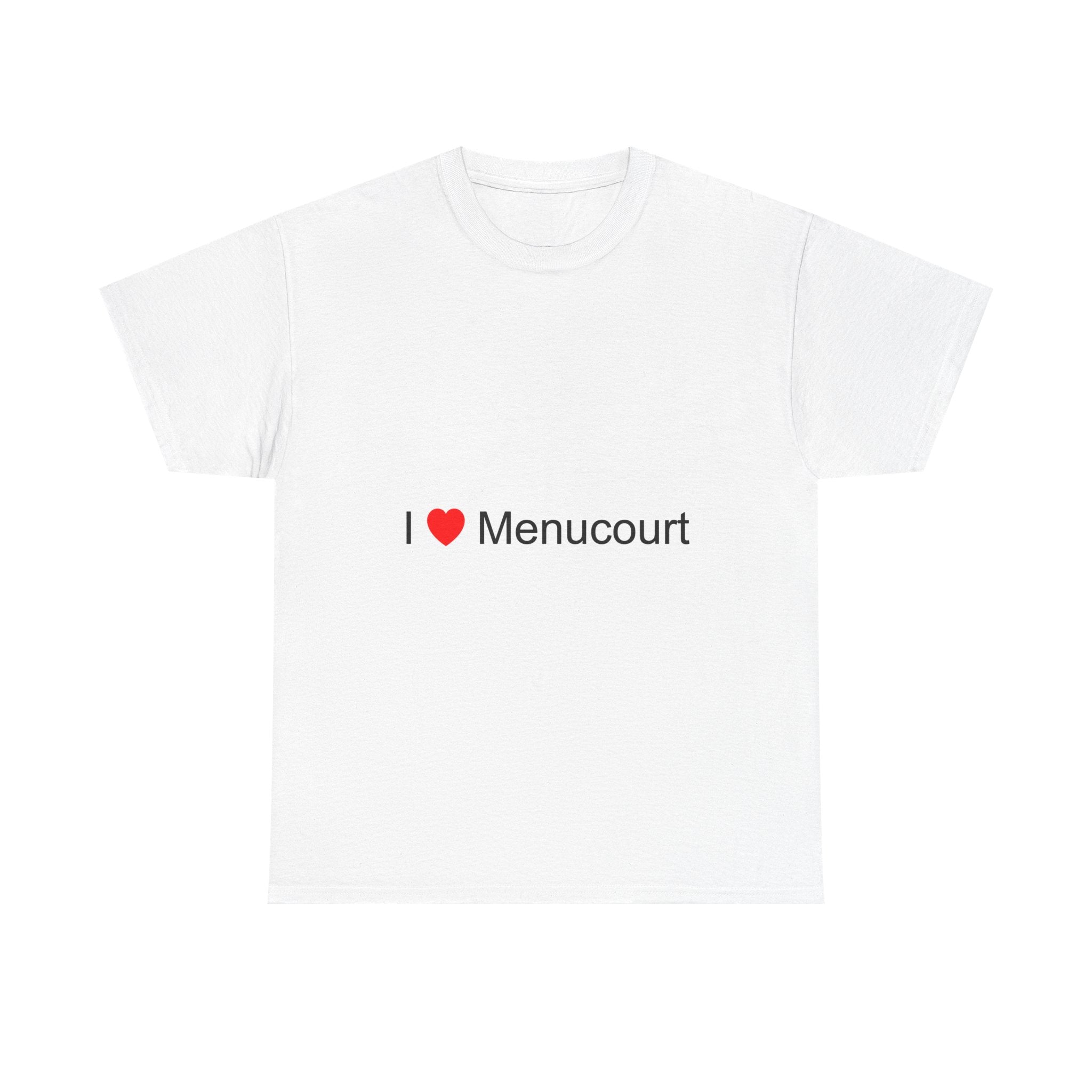 T-Shirt "Ich liebe Menucourt"
