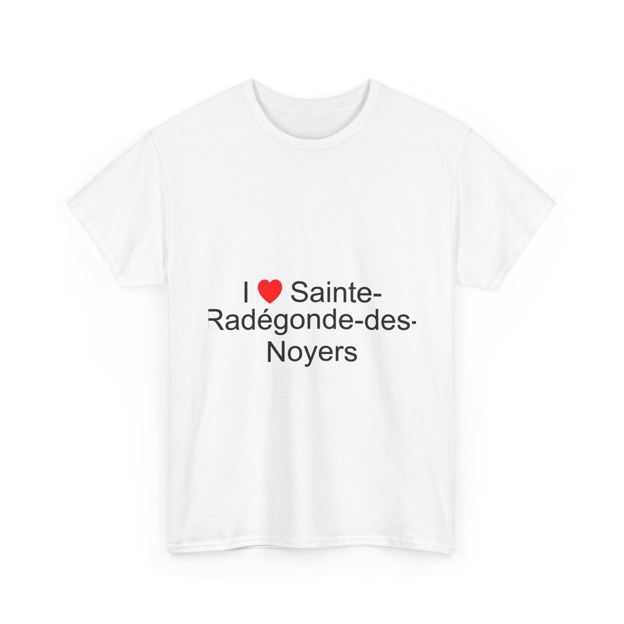 I love Sainte-Radégonde-des-Noyers T-shirt