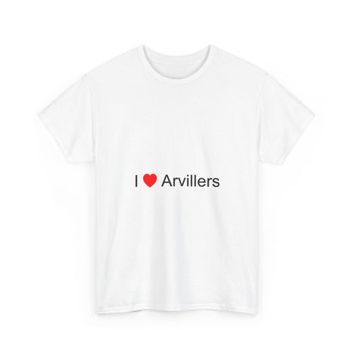 I love Arvillers T-shirt