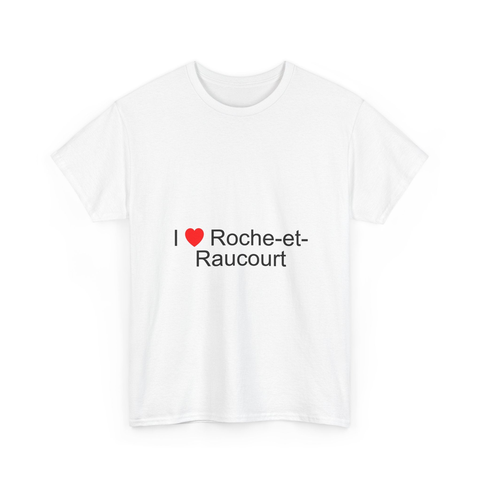 T-shirt I love roche-et-raucourt