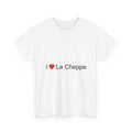 T-Shirt Ich liebe la cheppe