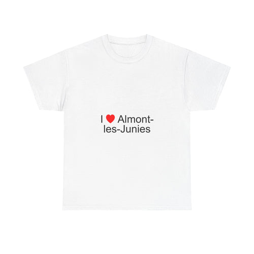 I love almont-les-junies t-shirt