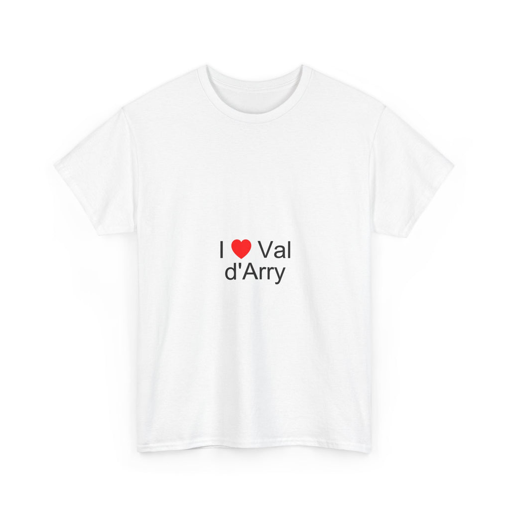 I love Val d'Arry T-shirt