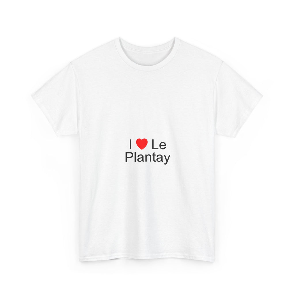 I love the plantay T-shirt